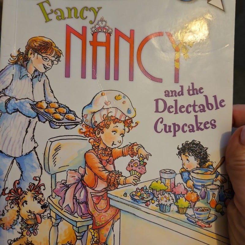 Fancy Nancy and the Delectable Cupcakes