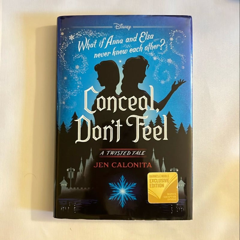 Conceal, Don’t Feel