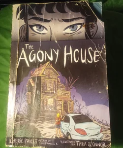The agony house 