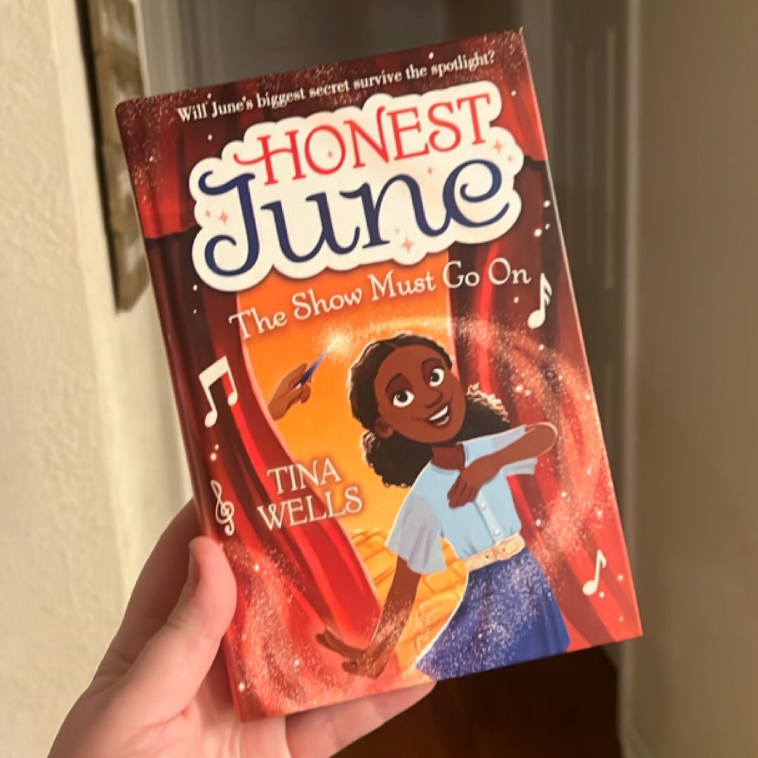 Honest June: the Show Must Go On