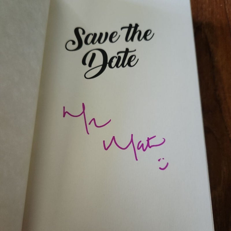 Save the Date - Signed Copy