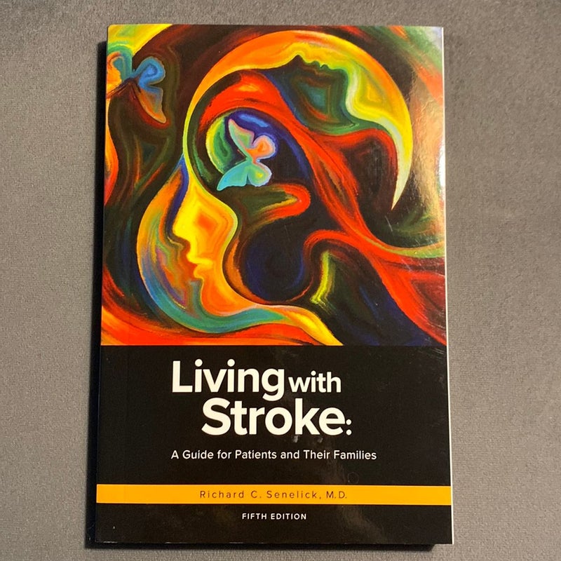 Living with Stroke