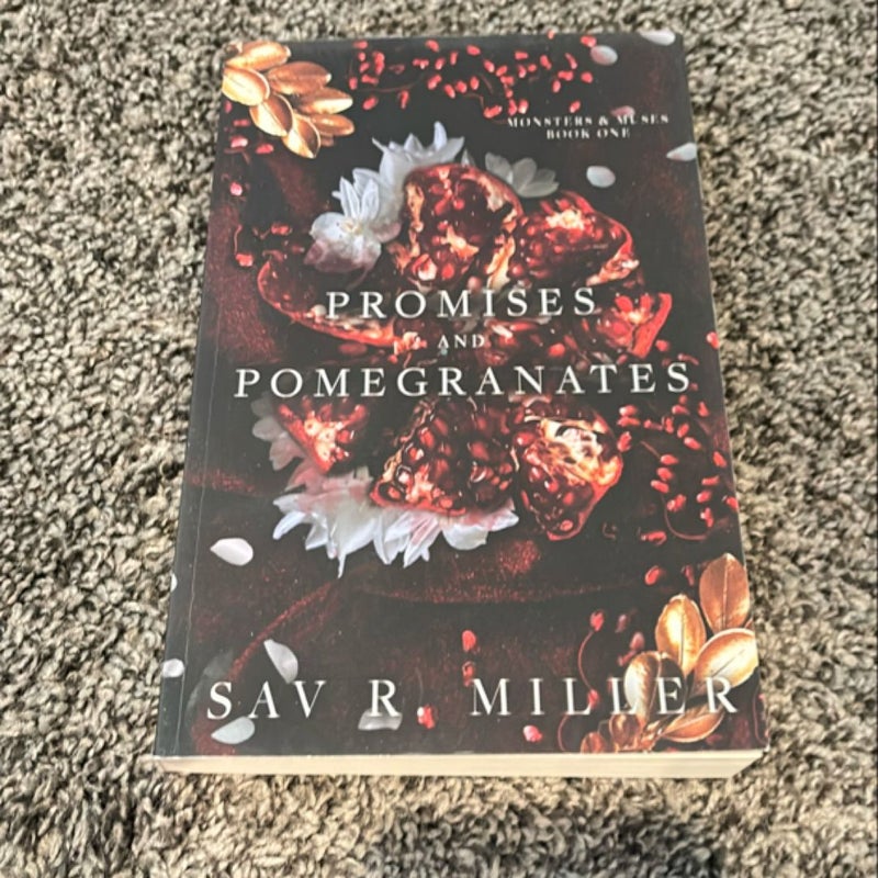 Promises and Pomegranates