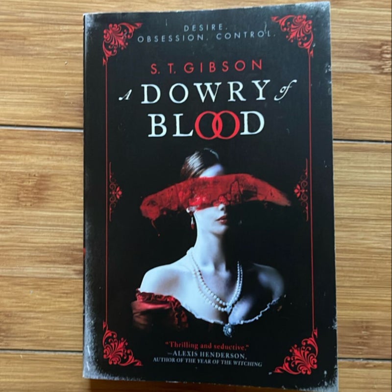 A Dowry of Blood