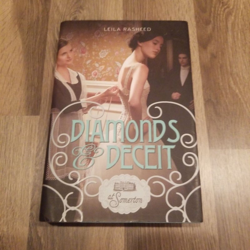 Diamonds and Deceit (at Somerton)