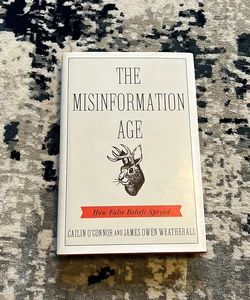 The Misinformation Age