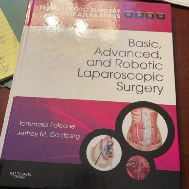 Basic, Advanced, and Robotic Laparoscopic Surgery