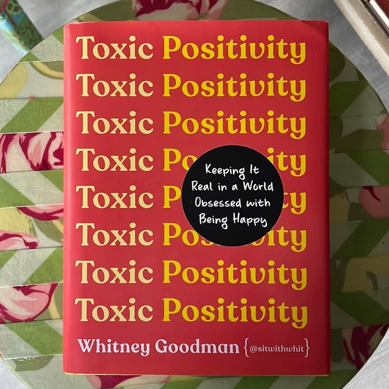 Toxic Positivity