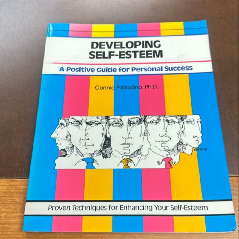 Developing Self-Esteem