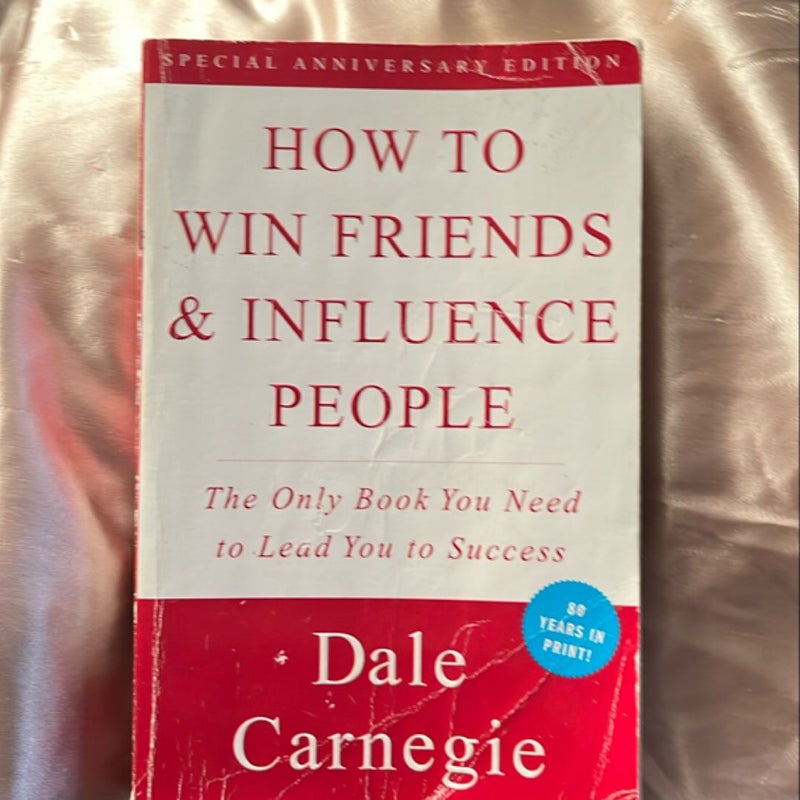 How to Win Friends and Influence People