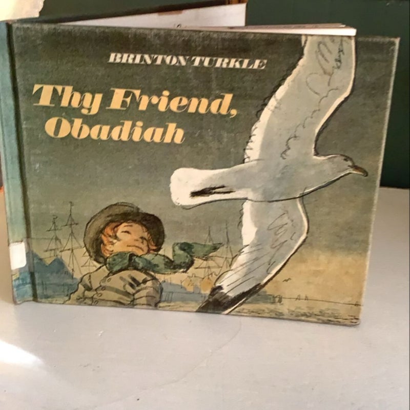 Thy Friend, Obadiah