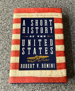 *A Short History of the United States