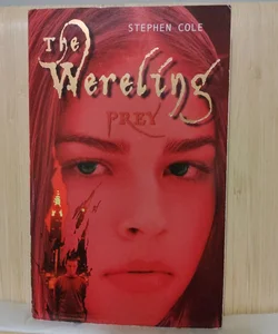 The Wereling: Prey