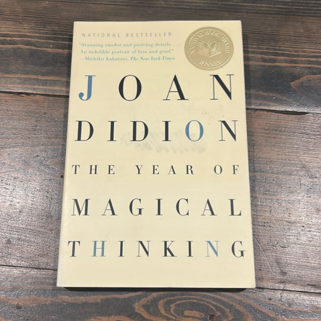 The Year of Magical Thinking