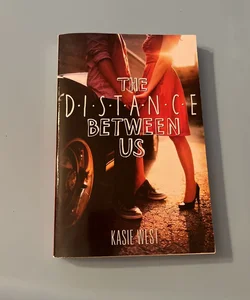 The Distance Between Us