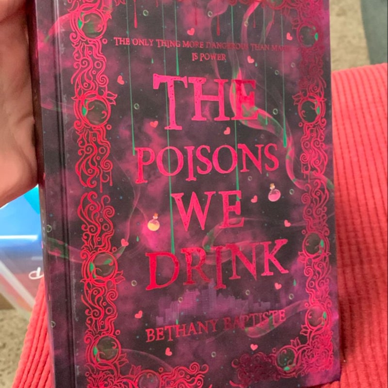 The Poisons We Drink