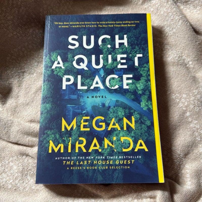 Such a Quiet Place