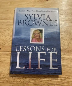 Sylvia Brownes Lessons for Life