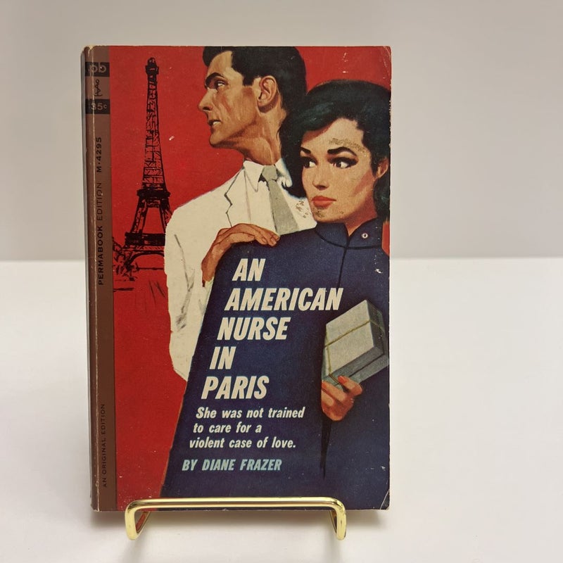 An American Nurse in Paris (1963, 1st printing- Permabook Edition) 