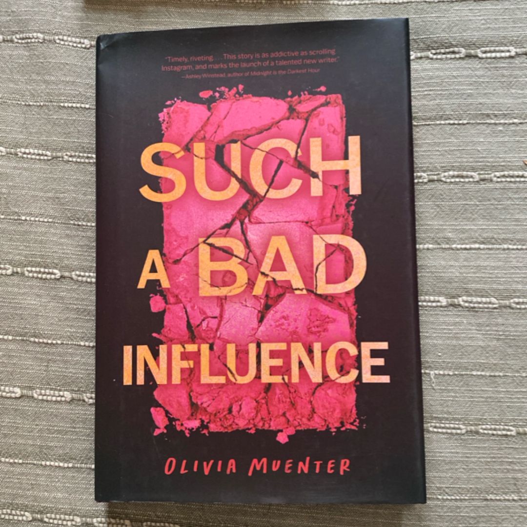 Such a Bad Influence