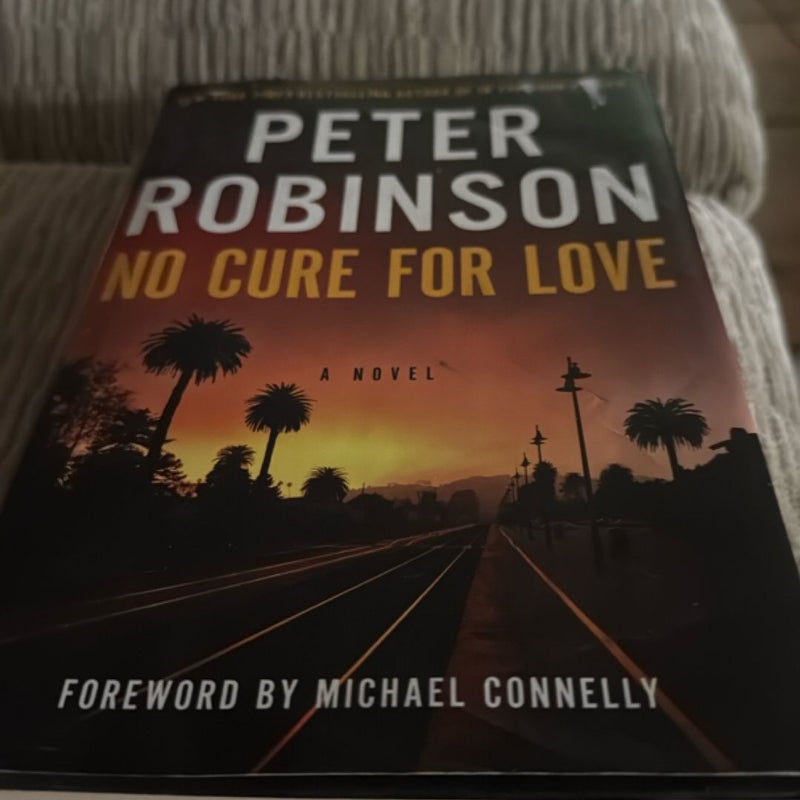 No Cure for Love