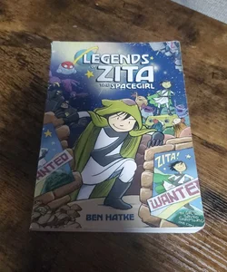 Legends of Zita the Spacegirl