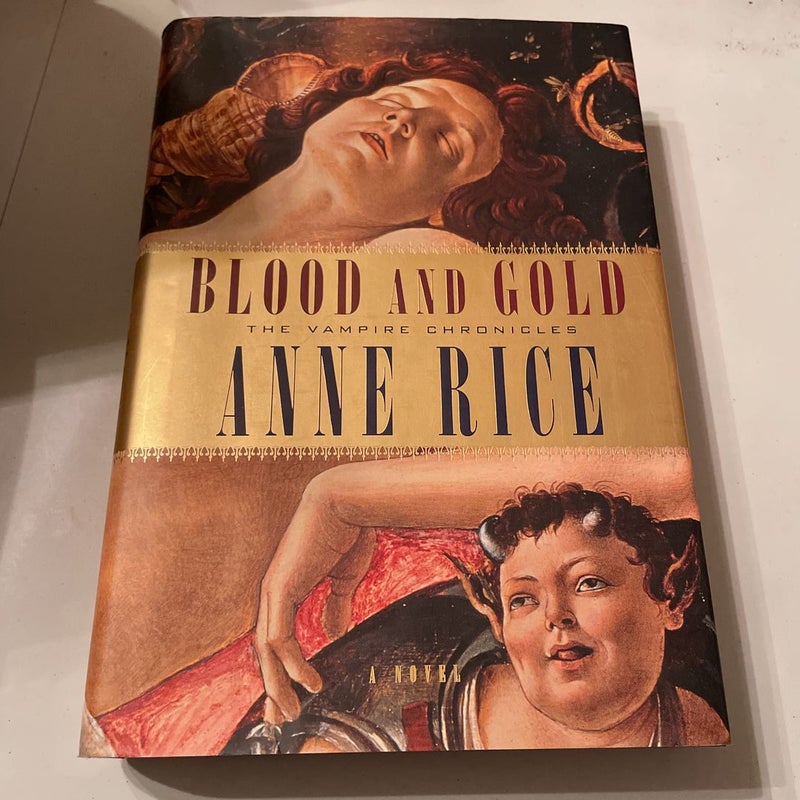 Blood and Gold - FIRST EDITION