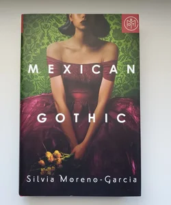 Mexican Gothic