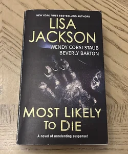 Most Likely to Die