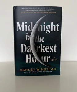 Midnight Is the Darkest Hour