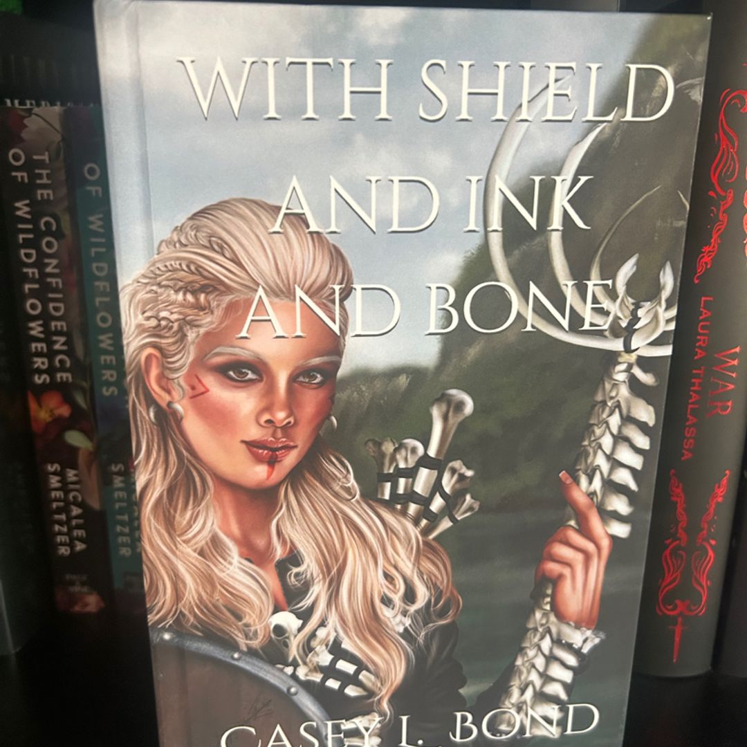 With Shield and Ink and Bone: Bond, Casey L.: 9798373859707: :  Books