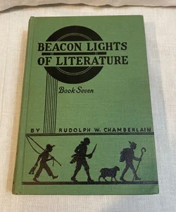  Vtg BEACON LIGHTS of LITERATURE 1940 Book Grade 7 Schoolbook Homeschool HC