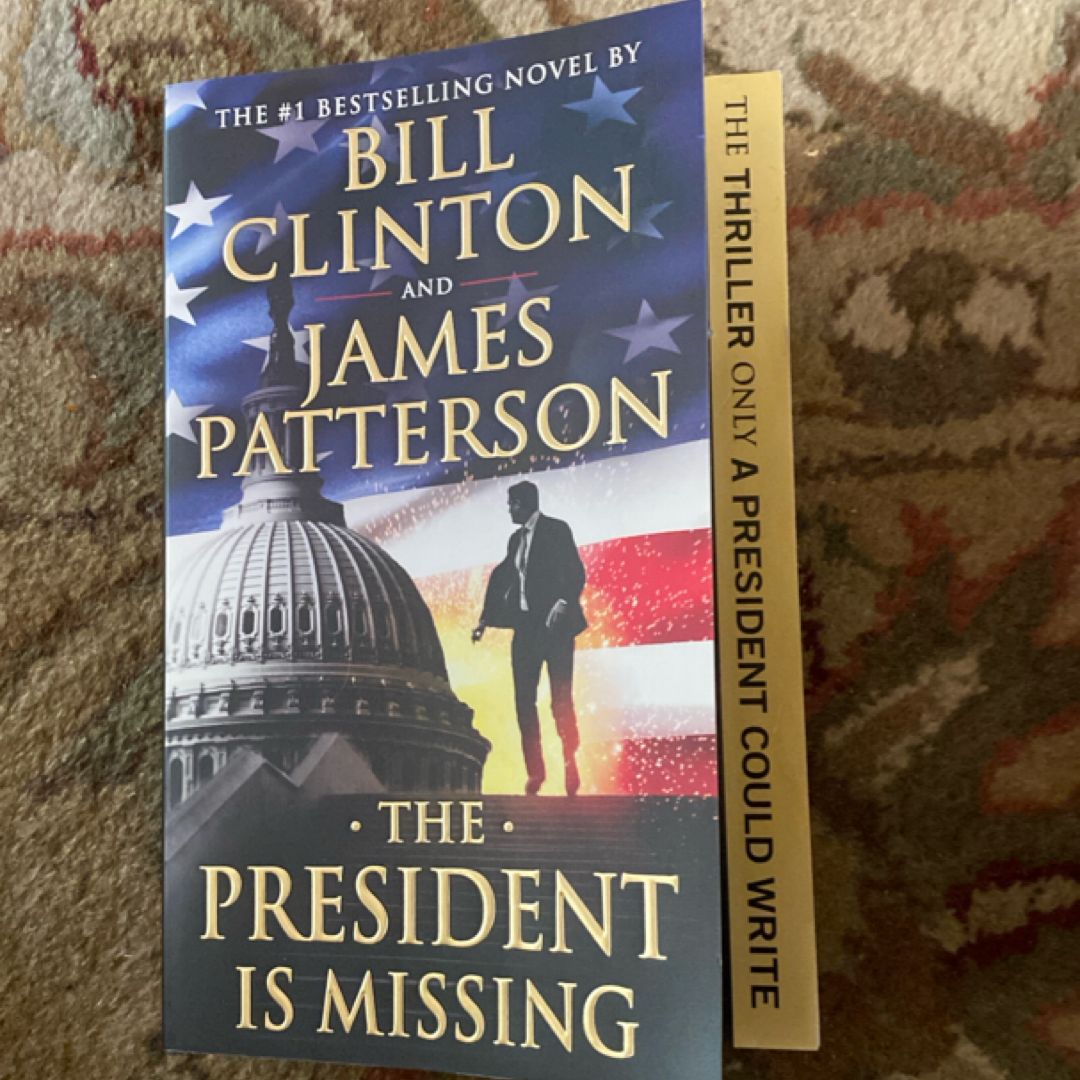 The President Is Missing