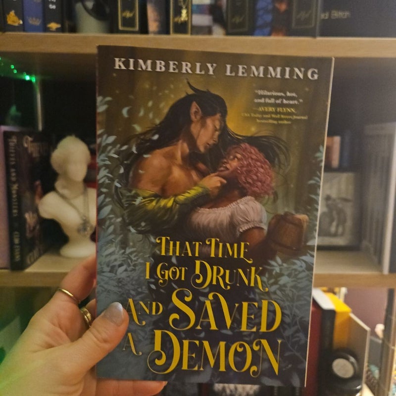 That Time I Got Drunk and Saved a Demon