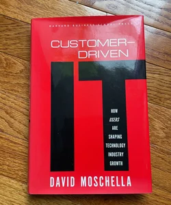 Customer-Driven IT