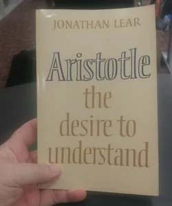 Aristotle: the desire to understand 