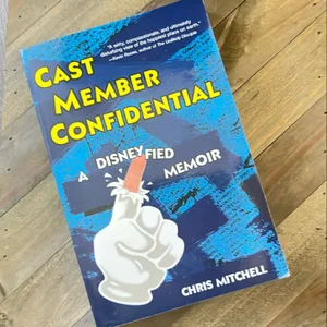 Cast Member Confidential