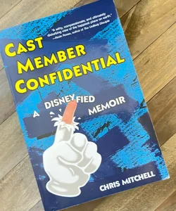 Cast Member Confidential