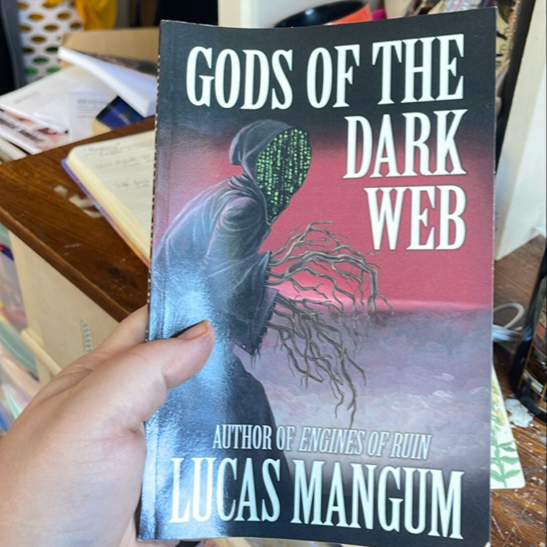 Gods of the Dark Web