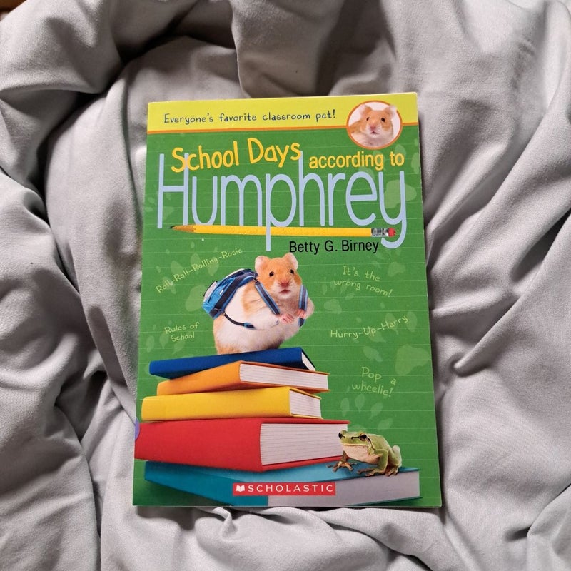 School Days According to Humphrey