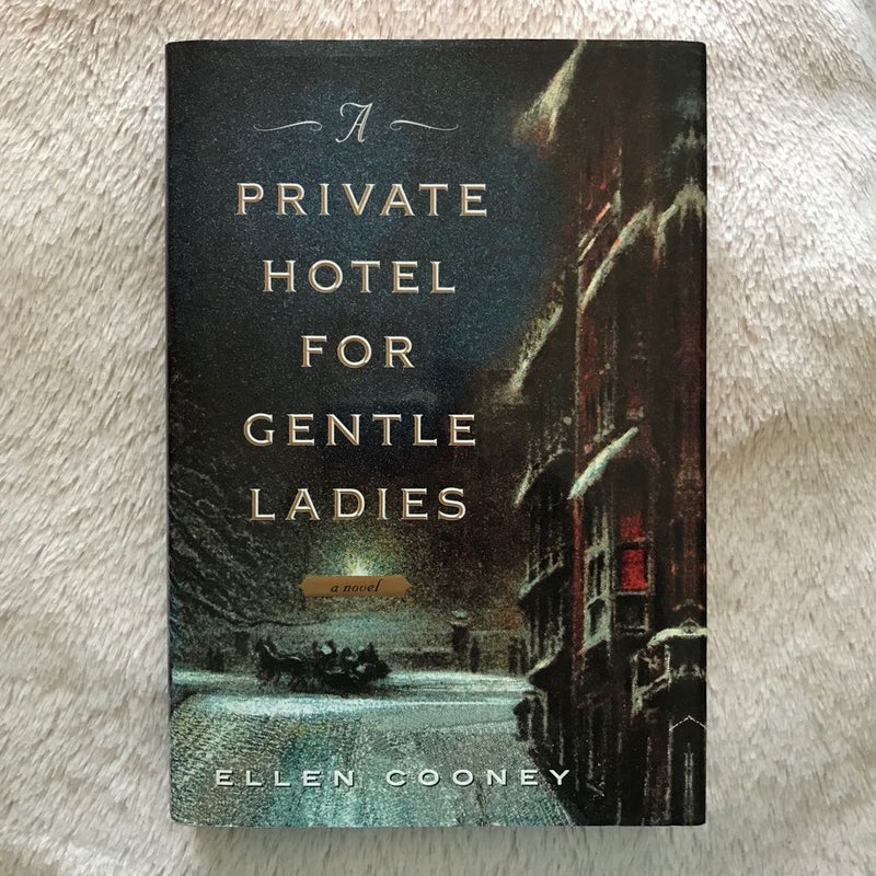 A Private Hotel for Gentle Ladies