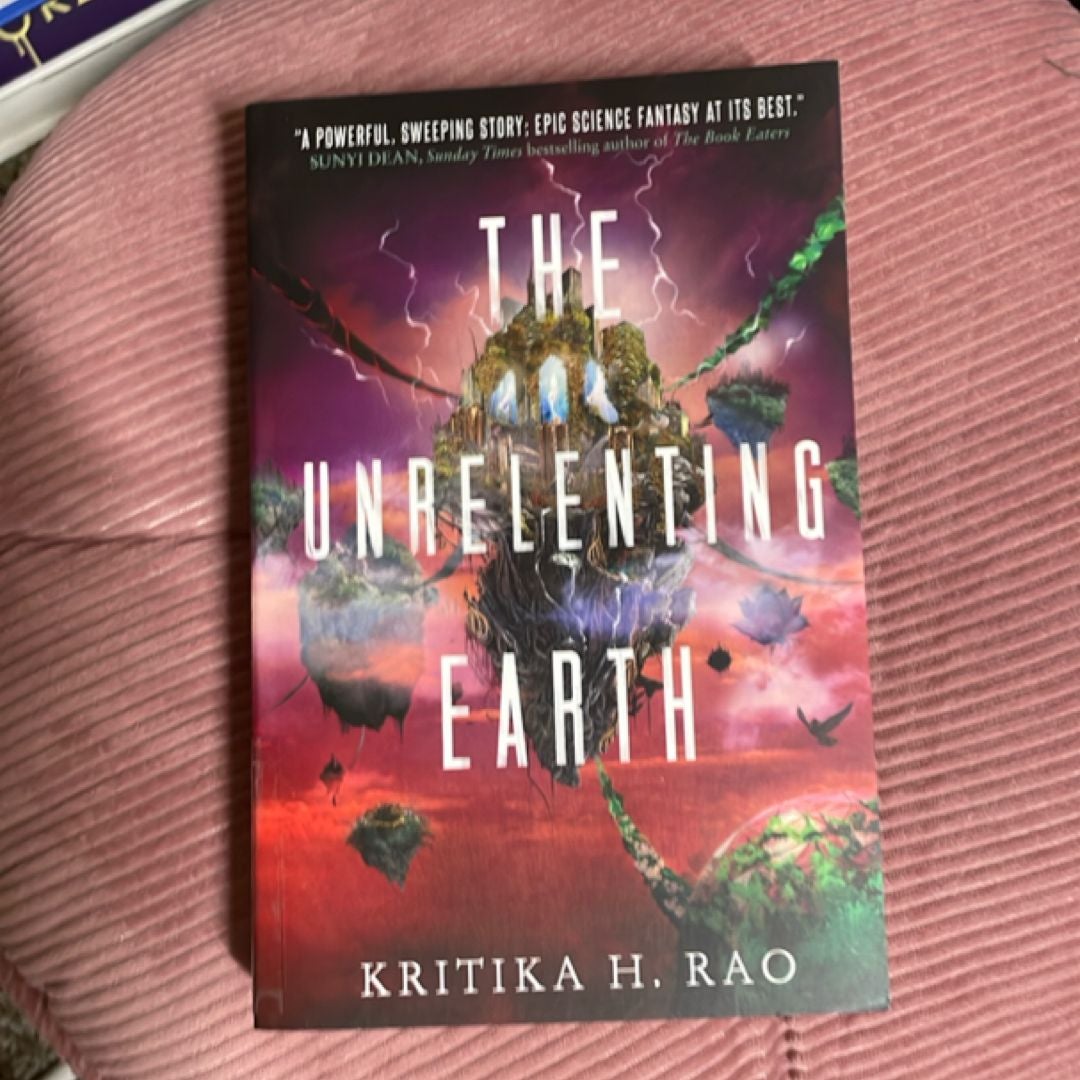 The Unrelenting Earth
