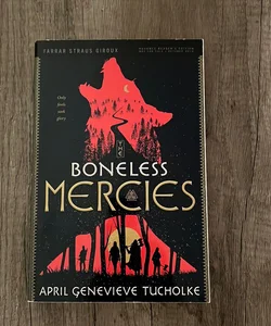 ARC - The Boneless Mercies