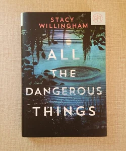 All the Dangerous Things BOTM