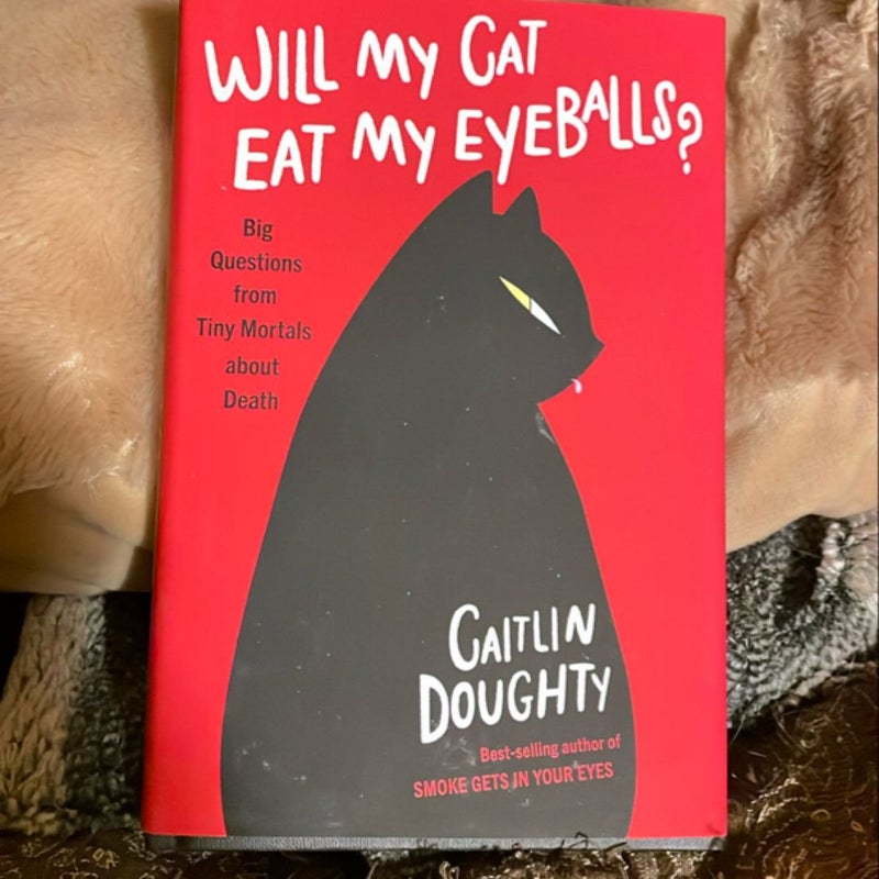 Will My Cat Eat My Eyeballs?