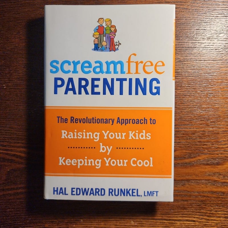 ScreamFree Parenting