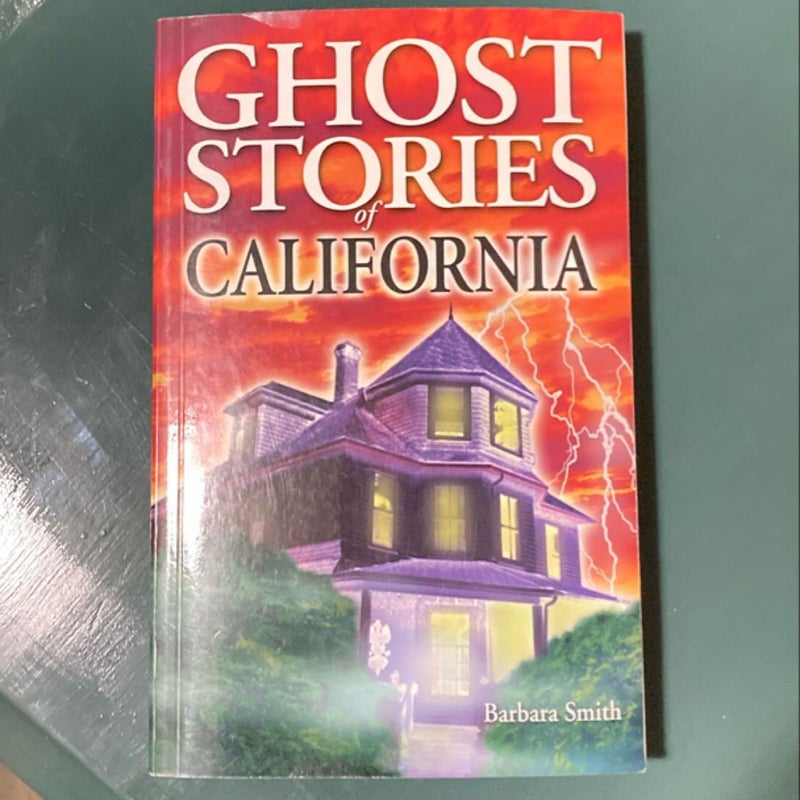 Ghost Stories of California