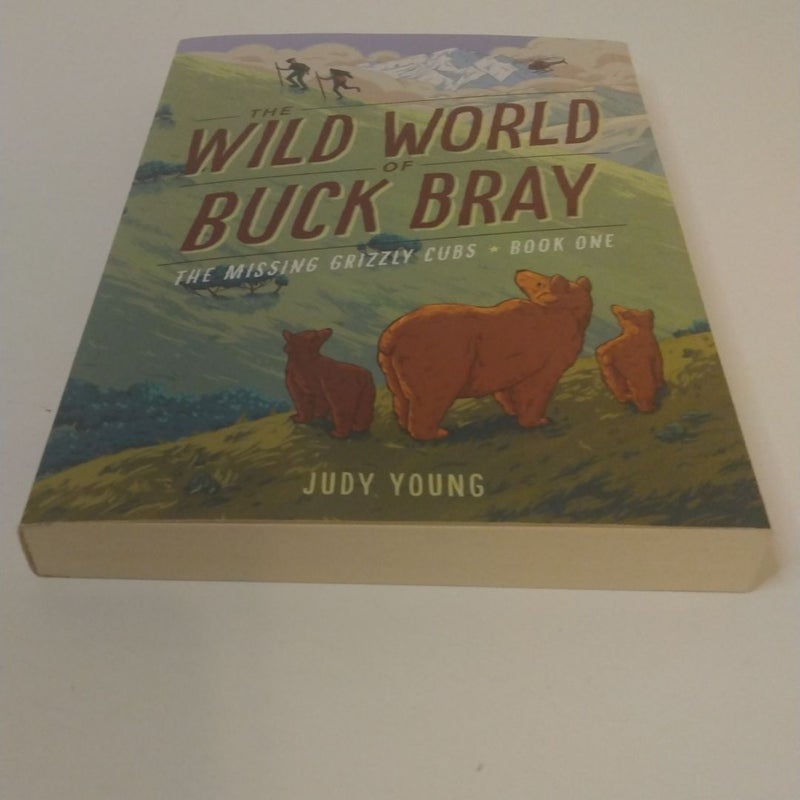 The Wild World of Buck Bray