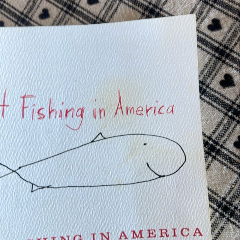 Trout Fishing in America