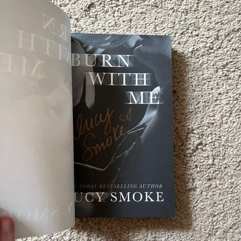 SE SIGNED - Burn With Me by Lucy Smoke - Dark Hearts Romance